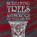 Buy Screaming Trees - Anthology - SST Years CD1 Mp3 Download