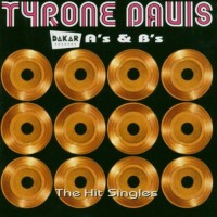 Purchase Tyrone Davis - Dakar A's & B's - The Hit Singles CD1