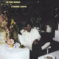 Buy Tyrone Davis - In The Mood (Remastered 2013) Mp3 Download