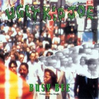 Purchase Ugly Kid Joe - Busy Bee (EP)