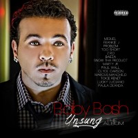 Purchase Baby Bash - Unsung The Album
