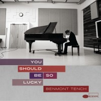 Purchase Benmont Tench - You Should Be So Lucky