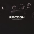 Buy racoon - The Singles Collection Mp3 Download