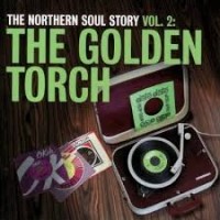 Purchase VA - The Northern Soul Story Vol. 2: The Golden Torch