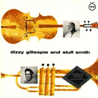Purchase Dizzy Gillespie & Stuff Smit - Dizzy Gillespie & Stuff Smit (Vinyl)
