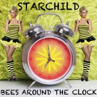 Purchase Starchild - Bees Around The Clock (EP)