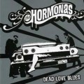 Buy The Hormonas - Dead Love Blues Mp3 Download