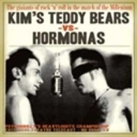 Purchase The Hormonas - The Giants Of Rock'n'roll (With Kim's Teddy Bears)