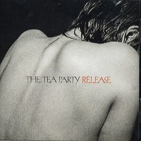 Purchase The Tea Party - Release