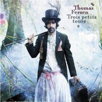 Purchase Thomas Fersen - Trois Petits Tours