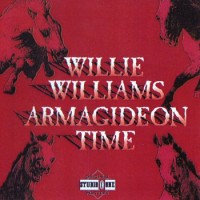 Purchase Willie Williams - Armagideon Time (Vinyl)