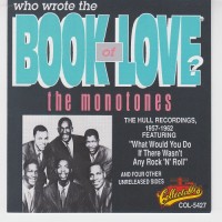 Purchase Monotones - Who Wrote The Book Of Love?