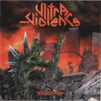Purchase Ultra-Violence - Wildcrash (EP)