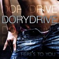 Buy DoryDrive - Here's To You Mp3 Download