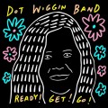 Buy Dot Wiggin Band - Ready! Get! Go! Mp3 Download