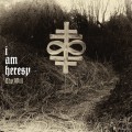 Buy I Am Heresy - Thy Will Mp3 Download