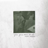 Purchase Modern Baseball - You're Gonna Miss It All