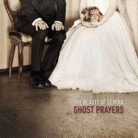 Purchase The Beauty Of Gemina - Ghost Prayers