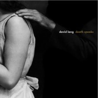 Purchase David Lang - Death Speaks