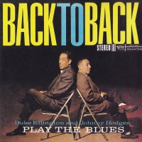 Purchase Duke Ellington - Duke Ellington And Johnny Hodges Back To Back Play The Blues