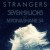 Buy Seven Lions - Strangers (CDS) Mp3 Download