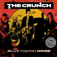 Purchase Crunch - Busy Making Noise