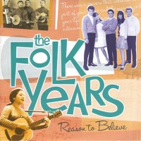 Purchase VA - The Folk Years. Volume 3: Reason To Believe CD6