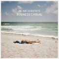 Buy We Are Scientists - Business Casual Mp3 Download