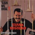 Buy Frank Rosolino - Turn Me Loose! (Remastered 2002) Mp3 Download