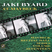 Purchase Jaki Byard - Live At Maybeck Recital Hall Vol. 17