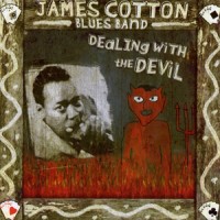 Purchase James Cotton - Dealing With The Devil (Vinyl)
