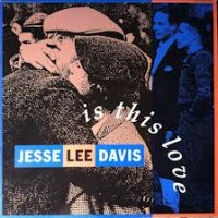 Purchase Jesse Lee Davis - Is This Love (MCD)