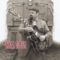 Purchase Kevin Mark - Rolling The Dice