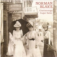 Purchase Norman Blake - Chattanooga Sugar Babe