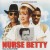 Buy VA - Nurse Betty Mp3 Download