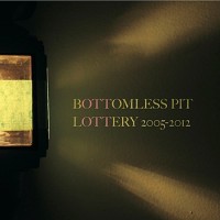 Purchase Bottomless Pit - Lottery (Deluxe Edition) CD1