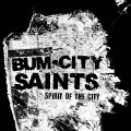 Buy Bum City Saints - Spirit Of The City Mp3 Download