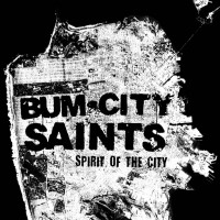 Purchase Bum City Saints - Spirit Of The City