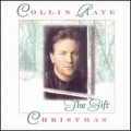 Buy Collin Raye - Christmas: The Gift Mp3 Download