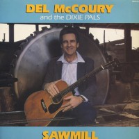Purchase Del McCoury - Sawmill (With The Dixie Pals)