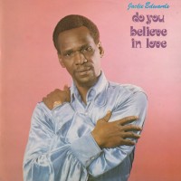 Purchase jackie edwards - Do You Believe In Love (Vinyl)