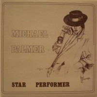 Purchase Michael Palmer - Star Performer (Vinyl)