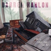 Purchase Darren Hanlon - I Will Love You At All