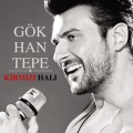 Buy Gokhan Tepe - Kirmizi Hali (CDS) Mp3 Download