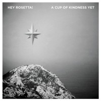 Purchase Hey Rosetta! - A Cup Of Kindness Yet (EP)