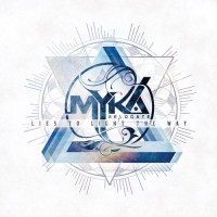 Purchase Myka Relocate - Lies To Light The Way