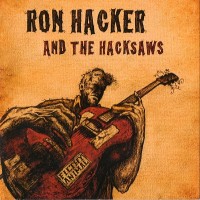 Purchase Ron Hacker & The Hacksaws - Filthy Animal