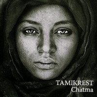 Purchase Tamikrest - Chatma