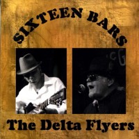 Purchase The Delta Flyers - Sixteen Bars