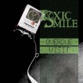 Buy Toxic Smile - Overdue Visit (EP) Mp3 Download